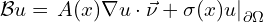  \mathcal{B}u=\left. A(x) \nabla u \cdot \vec{\nu} + \sigma(x) u \right|_{\partial \Omega} 