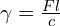  \gamma= \frac {F l}{c} 