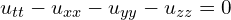  u_{tt} -u_{xx}-u_{yy}-u_{zz} = 0 