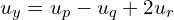  u_{y} = u_{p}-u_{q}+2u_{r}
