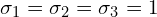  \sigma_1=\sigma_2=\sigma_3=1 
