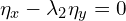 \eta_x - \lambda_2 \eta_y =0
