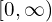  [0,\infty) 