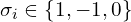  \sigma_i \in \{1,-1,0\} 