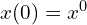  {x(0)=x^{0}} 