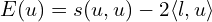  E(u)=s(u,u)-2 \langle l,u \rangle 