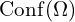 \mathrm{Conf}(\Omega) 