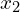  x_2 