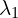  \lambda_1 