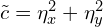  \tilde{c} = \eta_x^2 + \eta_y^2 